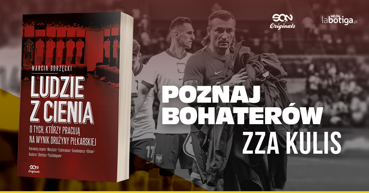 „Ludzie z cienia”. Książka o pracownikach drużyn piłkarskich [REKLAMA]
