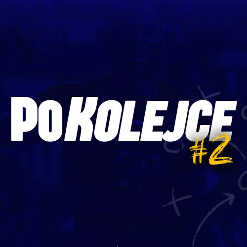 Walka o&nbsp;mistrzostwo wchodzi na&nbsp;nowy poziom! PoKolejce #2